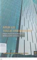 Aplikasi Value Engineering Pada Industri Konstruksi Bangunan Gedung