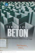 Teknologi Beton dari Material, Pembuatan, Ke Beton Kinerja Tinggi