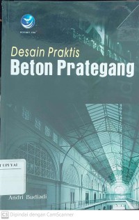 Desain Praktis Beton Prategang