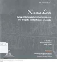 Kearifan Lokal dalam Perencanaan dan Perancangan Kota untuk Mewujudkan Arsitektur Kota yang Berkelanjutan