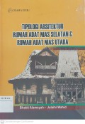 Tipologi Arsitektur Rumah Adat Nias Selatan & Rumah Adat Nias Utara