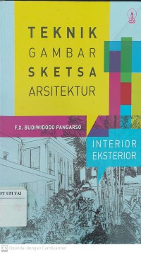 Teknik Gambar Sketsa Arsitektur Interior Eksterior