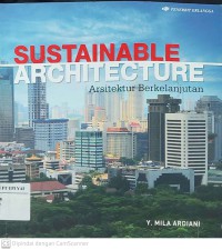 Suistainable Architecture : Arsitektur Berkelanjutan