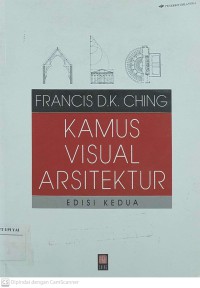 Kamus Visual Arsitektur Edisi Kedua