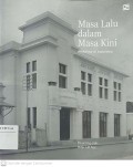 Masa Lalu dalam Masa Kini