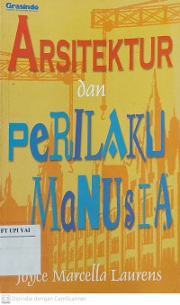 Arsitektur dan Perilaku Manusia