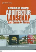 Desain dan Konsep Arsitektur Lansekap dari Zaman ke Zaman