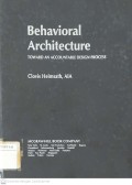 Behavioral Architecture : Toward an Accountable Design Process