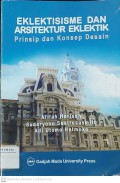 Elektisisme dan Arsitektur Elektik : Prinsip dan Konsep Desain
