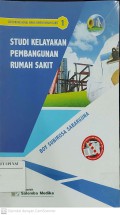 Studi Kelayakan Pembangunan Rumah Sakit