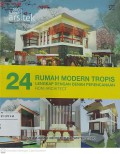 24 Rumah Modern Tropis Lengkap dengan Denah Perencanaan