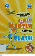 Cepat dan Mudah Membuat Animasi Kartun dengan Flash