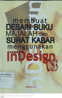 Membuat Desain Buku Majalah dan Surat Kabar Menggunakan Adobe InDesign CS 3