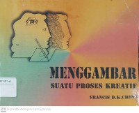 Menggambar Suatu Proses Kreatif