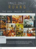 Imaji-Imaji Ruang : The Book Images Of Space