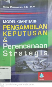 Model Kualitatif Pengambilan Keputusan dan Perencanaan Strategis