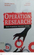 Operations Research : Teknik Pengambilan Keputusan Optimal