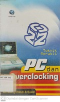 Teknik Merakit PC dan Overlocking