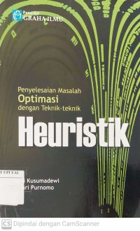 Penyelesaian Masalah Optimasi dengan Teknik Teknik Heuristik