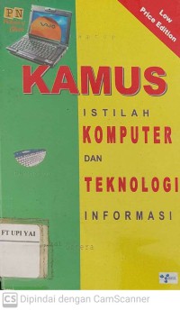 Kamus Istilah Komputer dan Teknologi Informasi