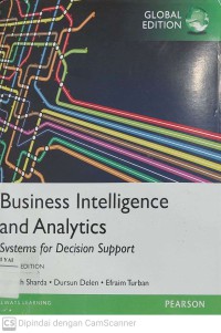 Business Intelligence, Analytics, and Data Science : A Managerial Perspective Tenth Edition