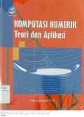 Komputasi Numerik : Teori dan Aplikasi