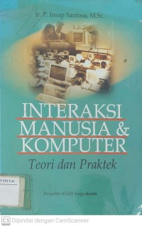 Interaksi Manusia & Komputer : Teori dan Praktek