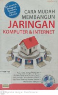 Cara Mudah Membangun Jaringan Komputer & Internet