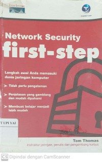 Network Security First-Step : Langkah Awal Anda Memasuki Dunia Jaringan Komputer