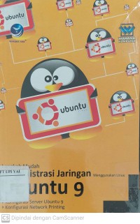 Langkah Mudah Administrasi Jaringan Menggunakan Linux Ubuntu 9