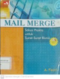 Mail Merge : Solusi Praktis untuk Surat-Surat Bisnis