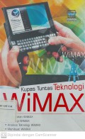 Kupas Tuntas Teknologi WiMAX