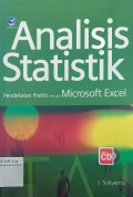 Analisis Statistik Pendekatan Praktis dengan Microsoft Excel