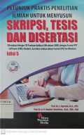 Petunjuk Praktis Penelitian ilmiah Untuk Menyusun Skripsi, Tesis dan Disertasi : Dilengkapi dengan CD Panduan Aplikasi SEM dalam LISREL dengan Format PPT Software LISREL Student dan Data Latihan dalam Format SPSS for Windows