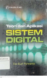 Teori dan Aplikasi Sistem Digital