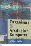 Organisasi & Arsitektur Komputer Rancangan Kinerja Edisi Keenam Jilid 2