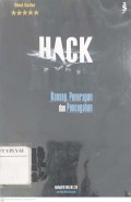 HACK ATTACK; Konsep Penerapan dan Pencegahan