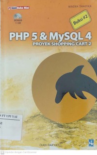 PHP 5 & MySQL 4 : Proyek Shopping Cart 2