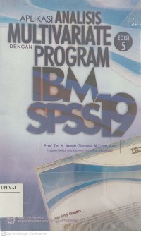 Aplikasi Analisis Multivariate dengan Program IBM SPSS 19