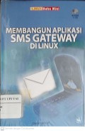 Membangun Aplikasi SMS Gateway di LINUX