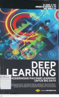 Deep Learning : Modernisasi Machine Learning Untuk Big Data