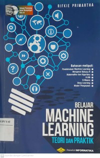 Belajar Machine Learning Teori dan Praktik